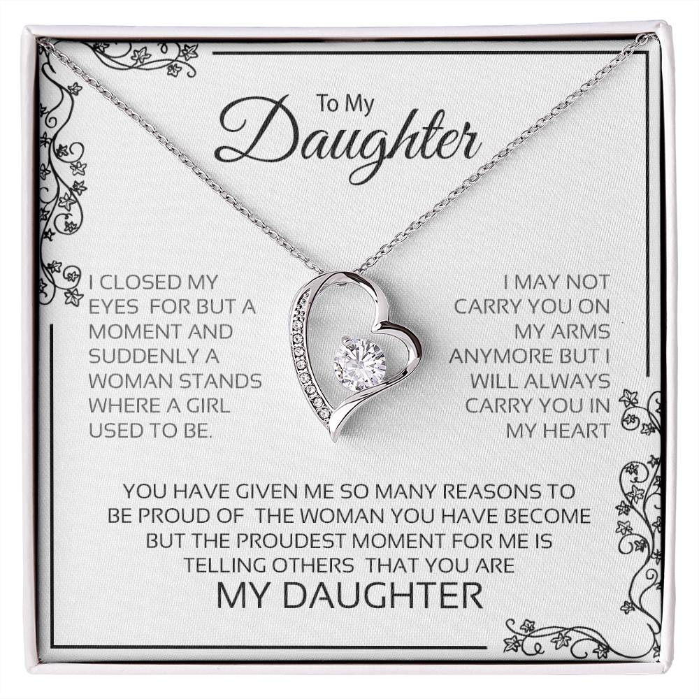 My Daughter| Proudest Moment - Forever Love Necklace