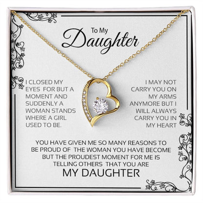 My Daughter| Proudest Moment - Forever Love Necklace